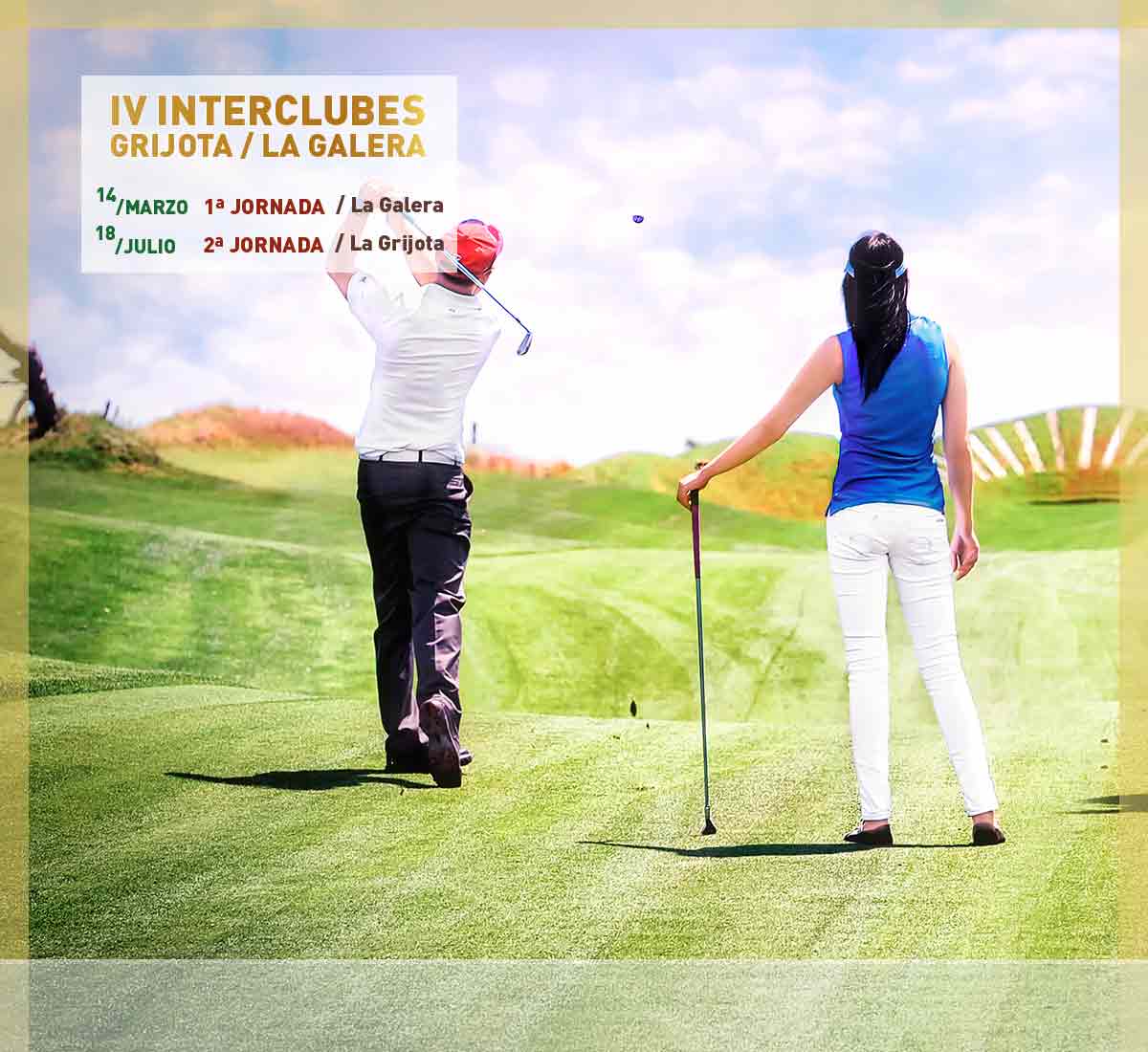 IV Interclubes Grijota/La Galera de golf de 2020 el 14 de marzo y 18 de julio