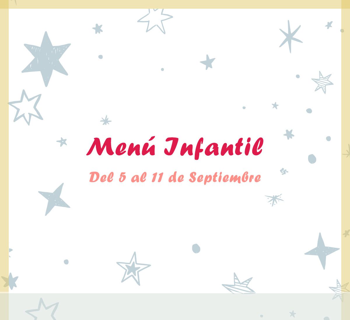 Menú infantil semanal del 5 al 11 de septiembre de 2020 en el restaurante de La Galera