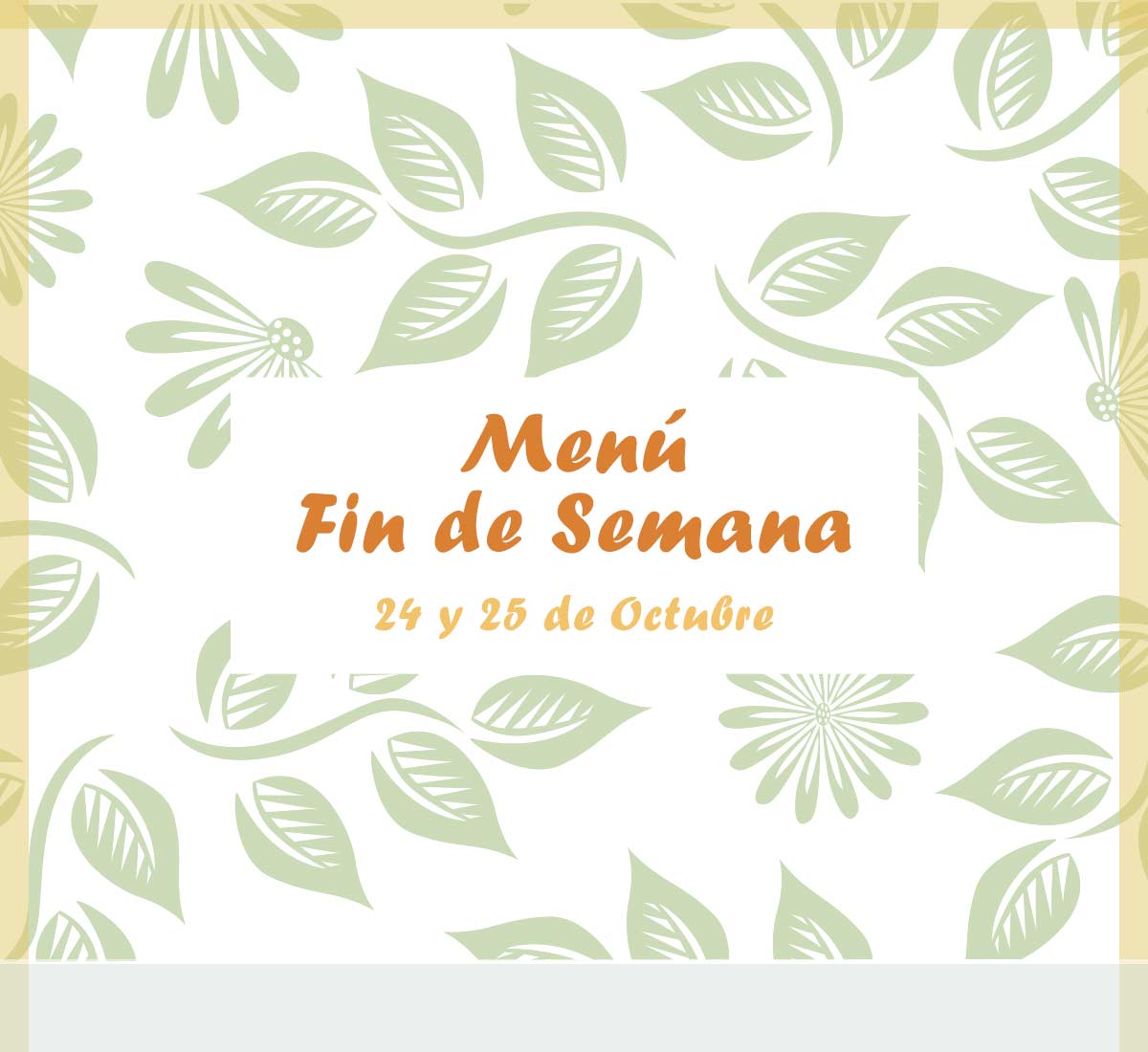 Menú para el 24 y 25 de octubre del restaurante de La Galera