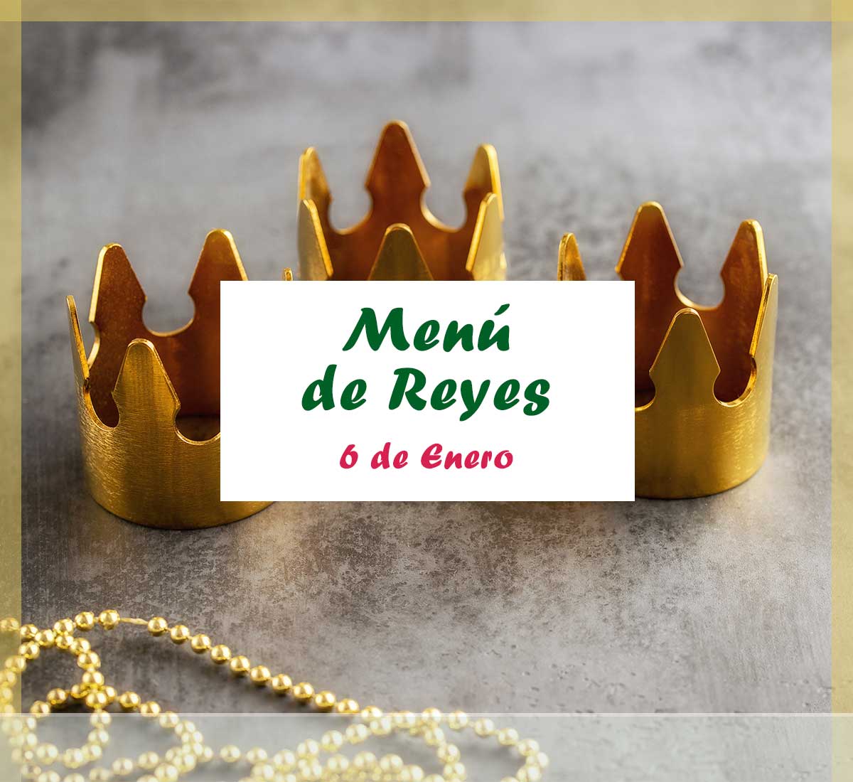 Menú para el Día de Reyes 2021 del Club de Campo La Galera, en Valladolid
