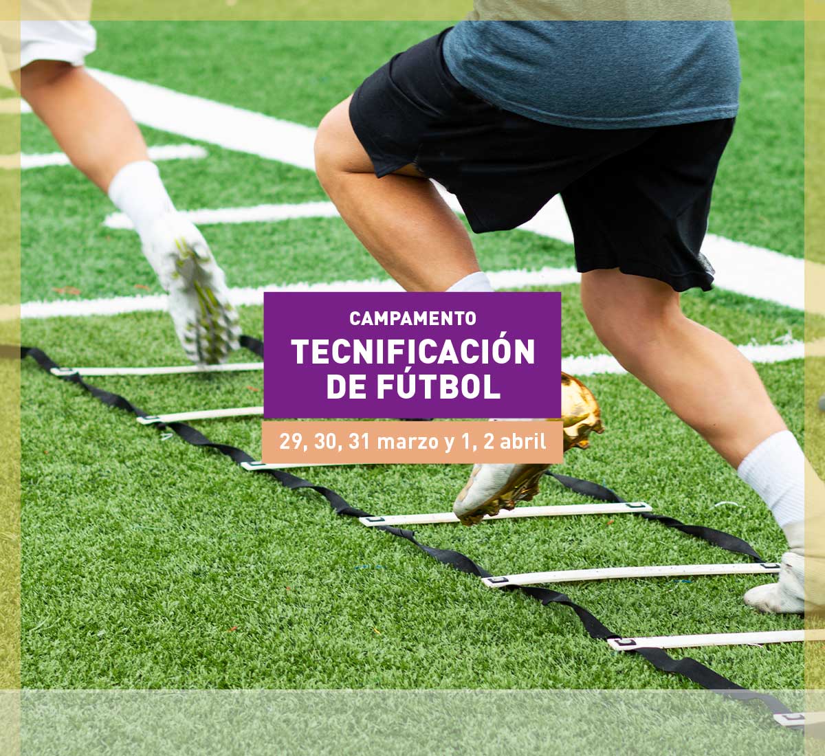 Campamento Tecnificación de fútbol en Semana Santa 2021