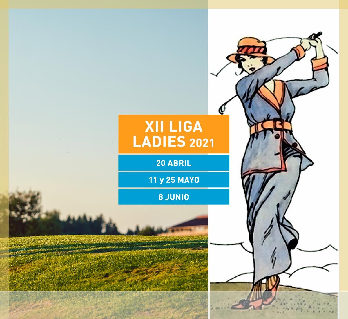 Tornero Liga Ladies XII en La Galera 2021