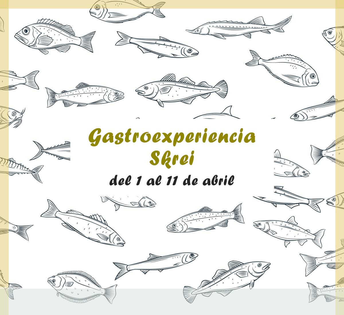 Gastroexperiencia Skrei del 1 al 11 de abril en La Galera