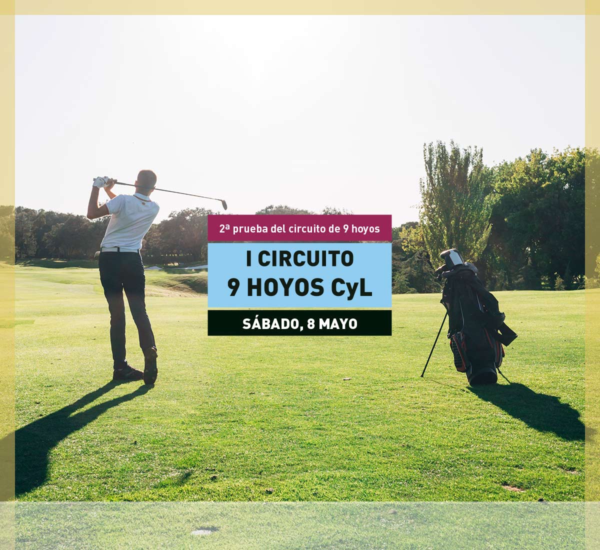 Circuito 9 hoyos CyL de golf en el Club La Galera