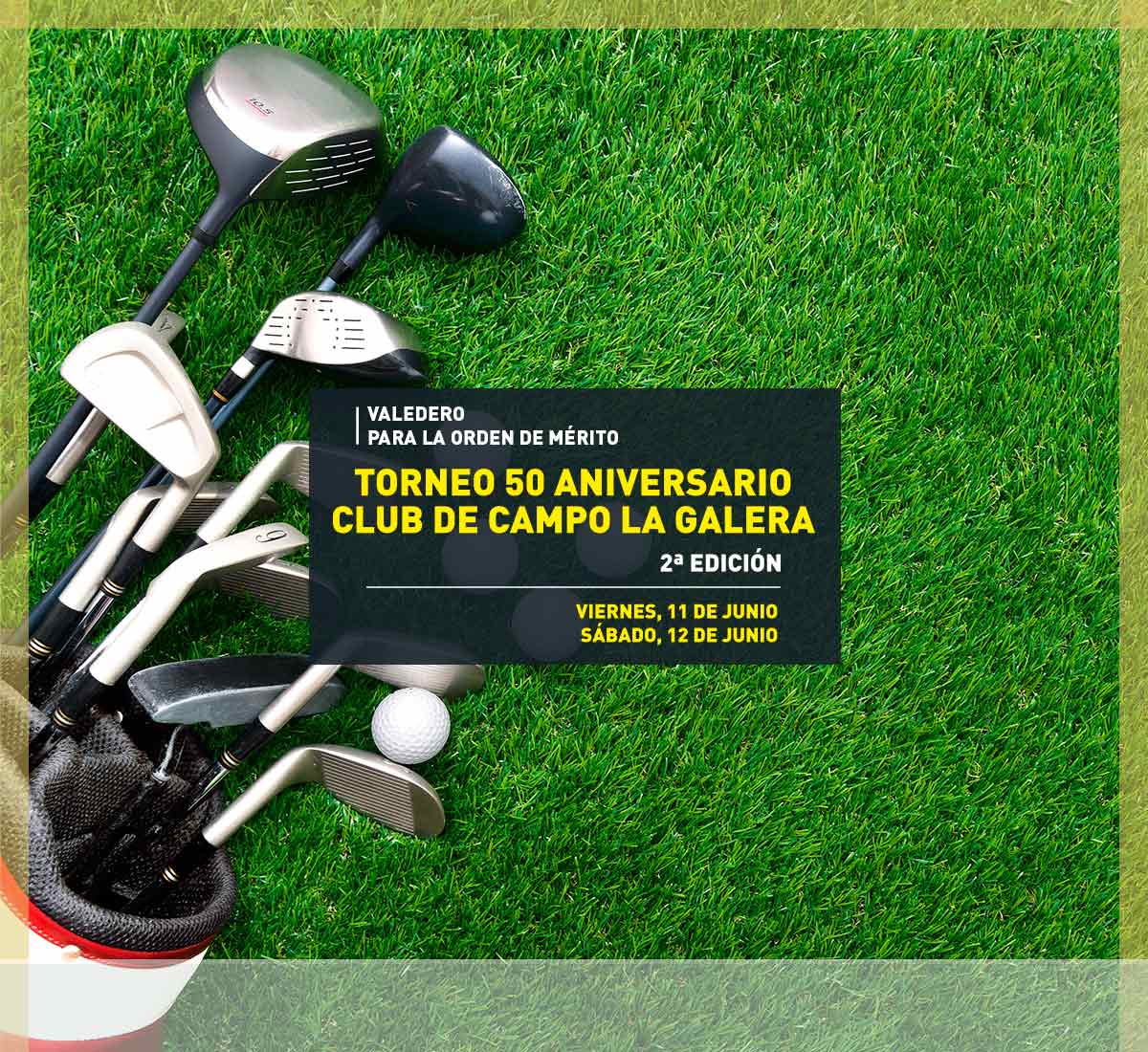 Torneo aniversario de golf Segunda Edición 2021 en La Galera