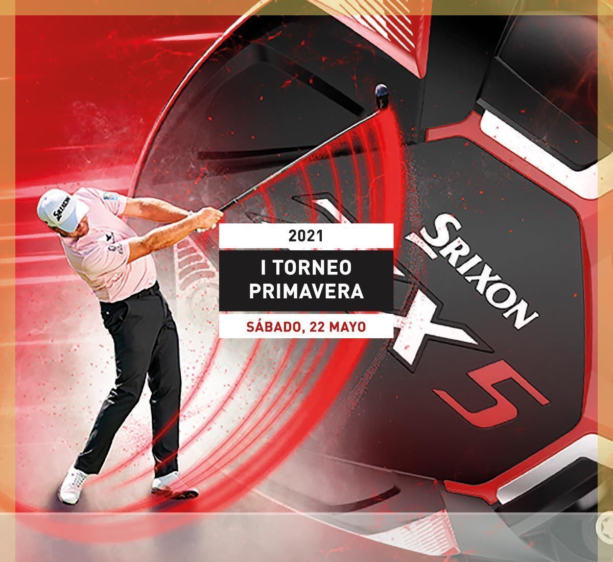 I Torneo primavera el 22 de mayo 2021 Srixon