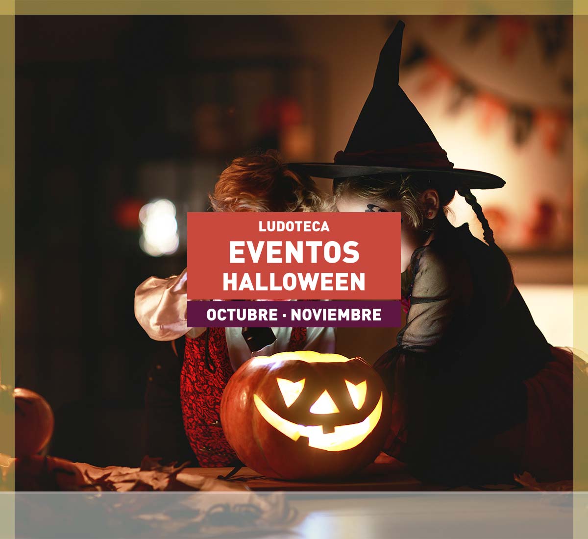Eventos en Halloween en La Ludoteca octubre y noviembre